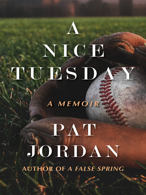 Title details for A Nice Tuesday by Pat Jordan - Available